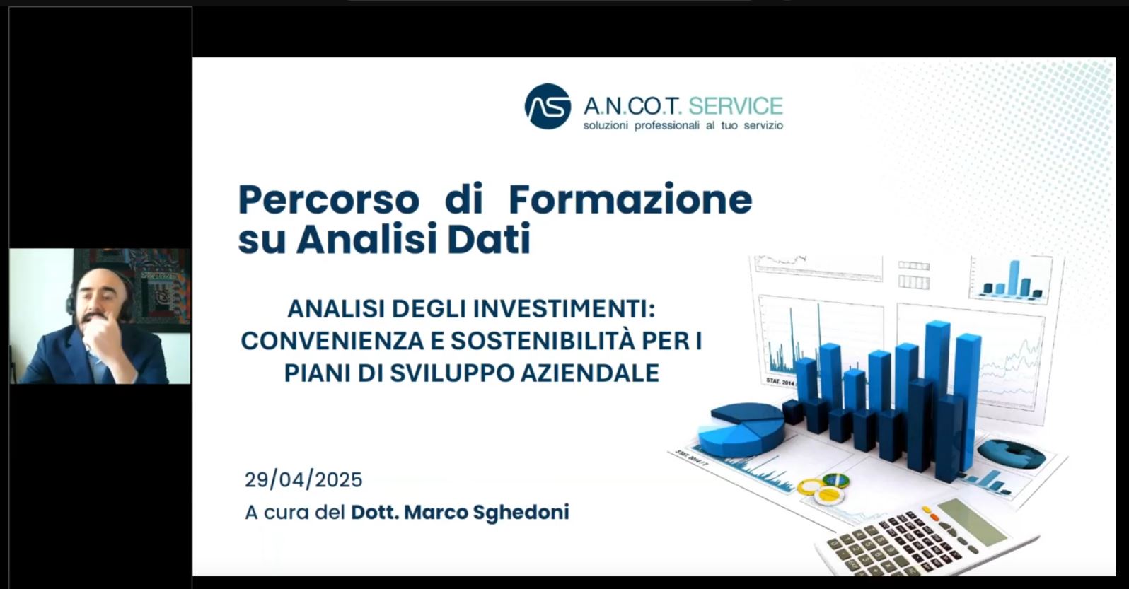 29/04/2024: Analisi degli Investimenti, Convenienza e Sostenibilità per i Piani di Sviluppo Aziendali